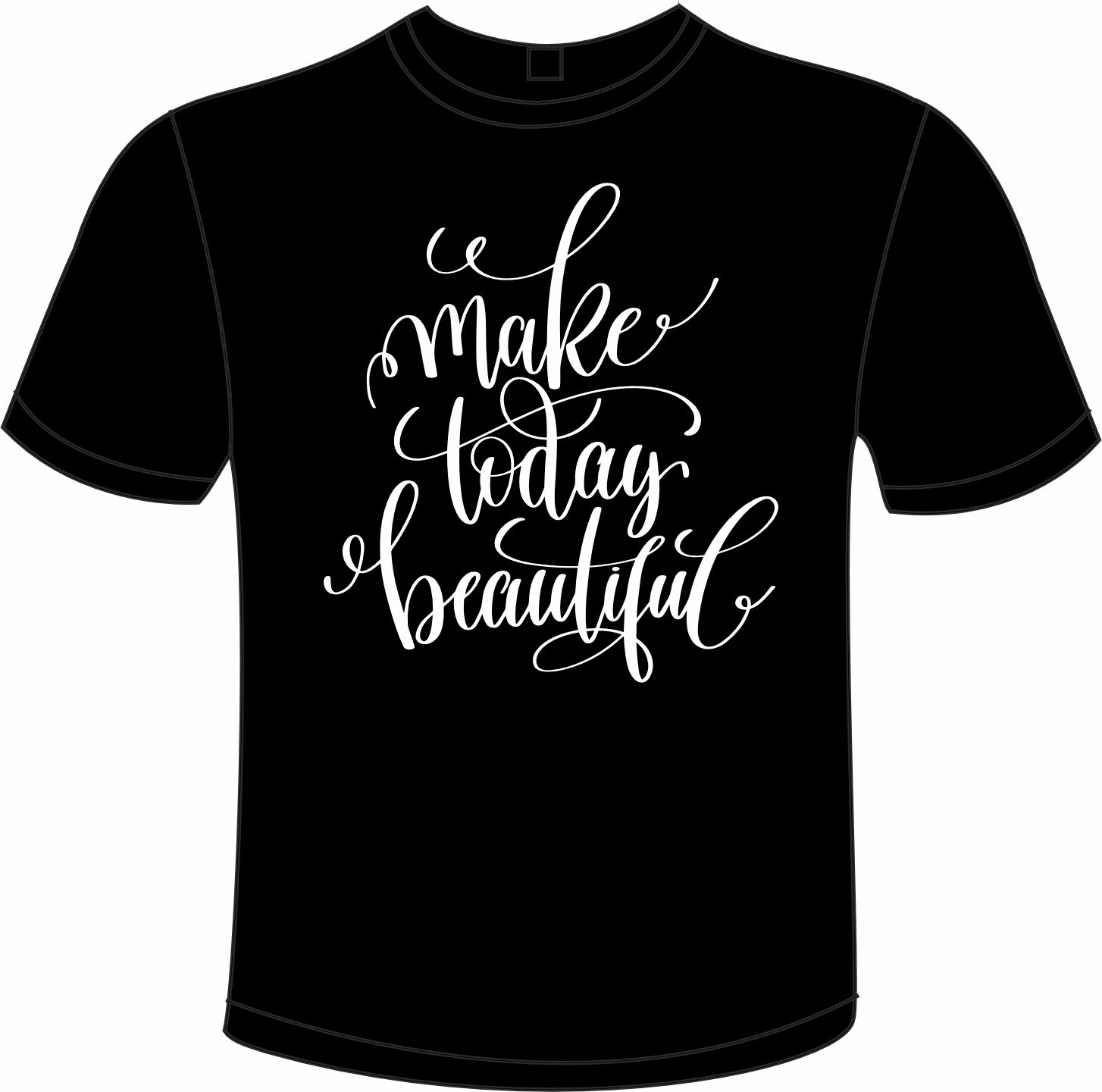 Make today beautiful