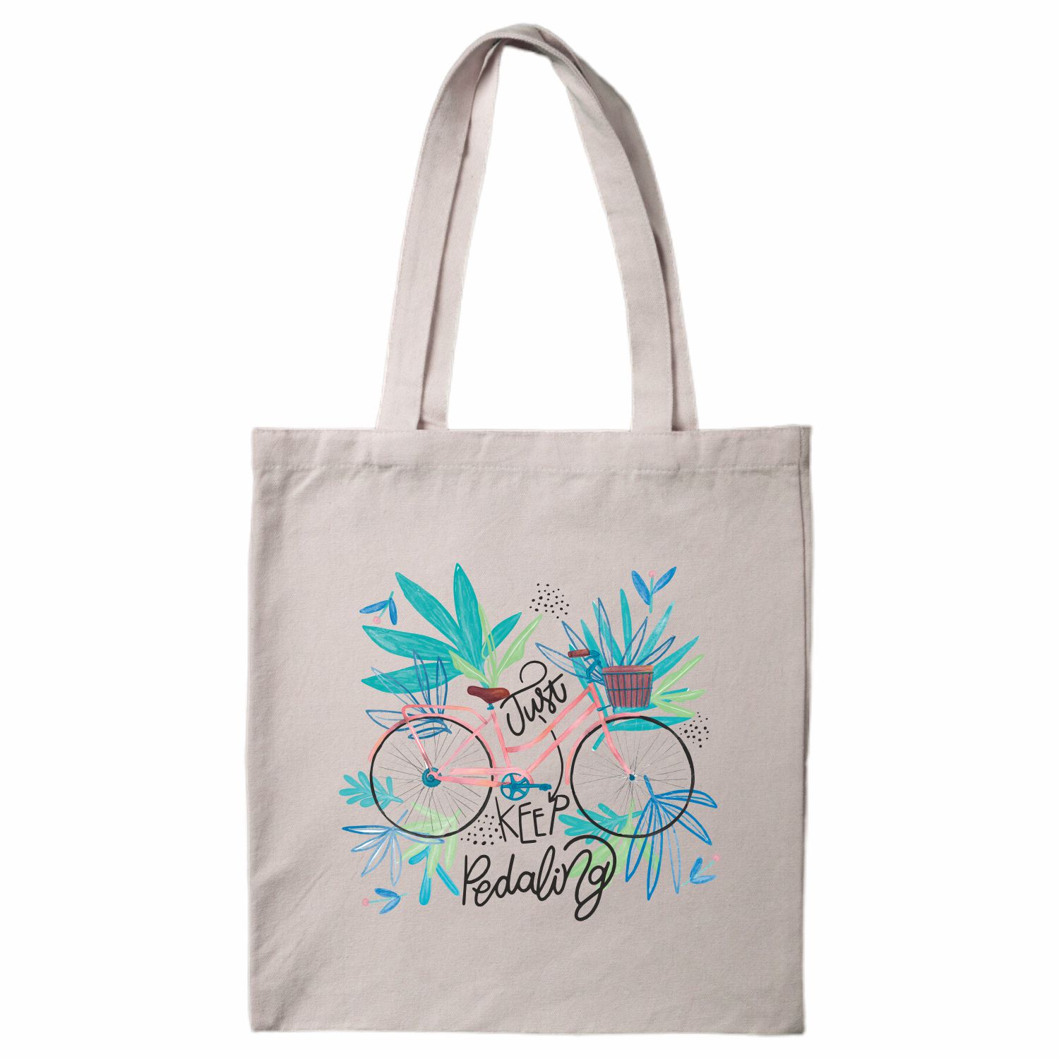 Just Keep Peddling Tote Bag