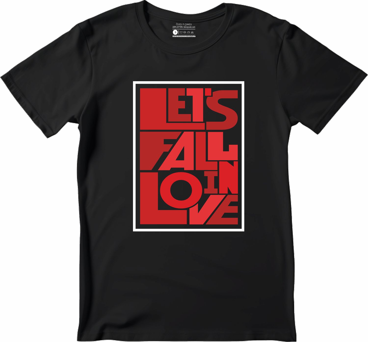 Lets Fall in Love T-shirt